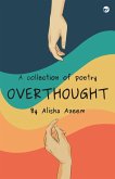 Overthought Overthought