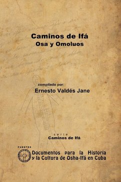 Caminos de Ifá. Osa y Omolúos - Valdés Jane, Ernesto