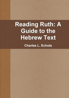 Reading Ruth - Echols, Charles L.