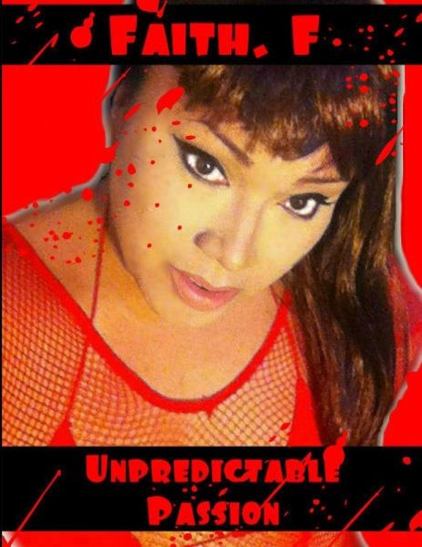 Unpredictable Passion Unpredictable Passion