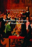 Estandares Doctrinales de Westminster