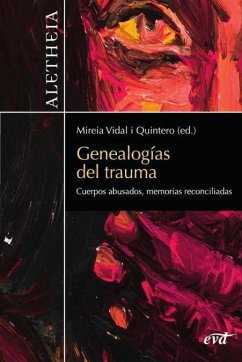 Genealogías del trauma