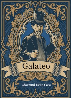 Il Galateo (eBook, ePUB) - Della Casa, Giovanni