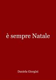 è sempre Natale (eBook, ePUB)