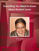 Everything You Need to Know About Student Loans