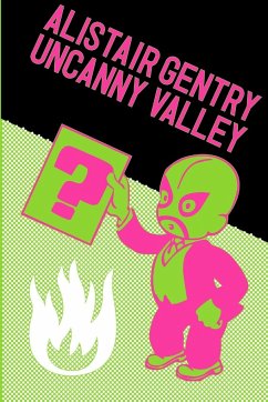 Uncanny Valley - Gentry, Alistair