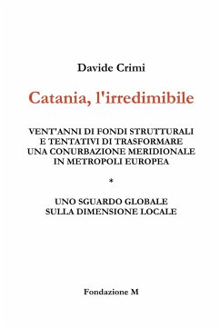 Catania, l'irredimibile - Crimi, Davide