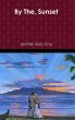 By The, Sunset - Bild 1