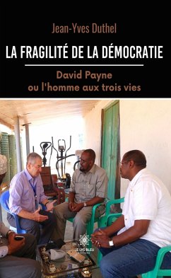 La fragilité de la démocratie (eBook, ePUB) - Duthel, Jean-Yves