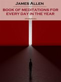 Book of Meditations for Every Day in the Year (Annotated) (eBook, ePUB)