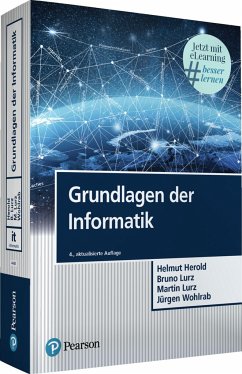 Grundlagen der Informatik - Lurz, Bruno;Herold, Helmut;Lurz, Martin