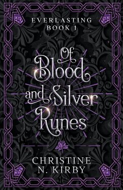 Of Blood and Silver Runes - Kirby, Christine N.