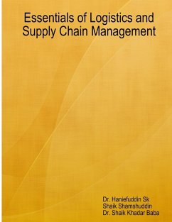 Essentials of Logistics and Supply Chain Management - Khadar Baba, Shaik; S, Haniefuddin; Shamshuddin, Shaik