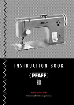 PFAFF 90 - Instruction Book - Artemis Publications - Vintage Manuals