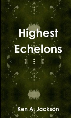 Highest Echelons - Jackson, Ken A.