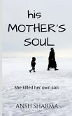 His Mother's Soul