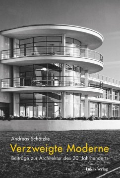 Verzweigte Moderne (eBook, PDF) - Schätzke, Andreas