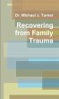 Recovering from Family Trauma - Bild 1
