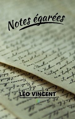 Notes égarées - Léo Vincent