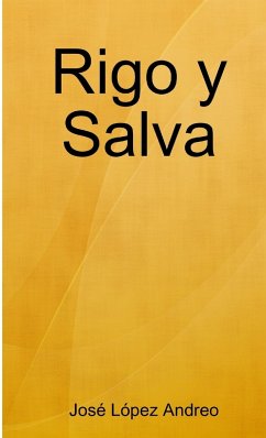 Rigo y Salva - López Andreo, José