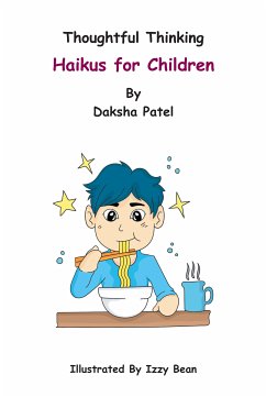 Thoughtful Thinking – Haikus for Children (eBook, ePUB) - Patel, Daksha