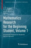 Mathematics Research for the Beginning Student, Volume 1 (eBook, PDF)