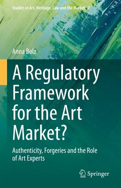 A Regulatory Framework for the Art Market? (eBook, PDF) - Bolz, Anna