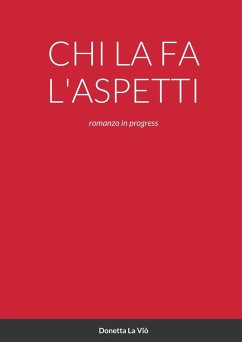 CHI LA FA L'ASPETTI - La Viò, Donetta