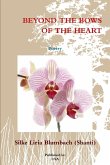 BEYOND THE BOWS OF THE HEART - Poetry
