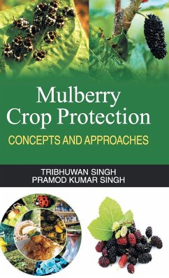 Mulberry Crop Protection (Concepts & Approaches) - Singh, Tribhuwan