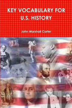 KEY VOCABULARY FOR U.S. HISTORY - Carter, John Marshall