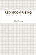 RED MOON RISING - Bild 1