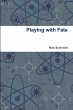 Playing with Fate - Bild 1