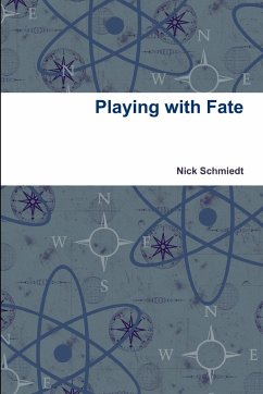 Playing with Fate - Schmiedt, Nick