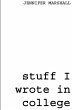 Stuff I Wrote in College - Bild 1