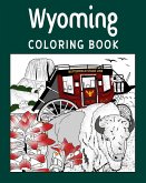 Wyoming Coloring Book Wyoming Coloring Book