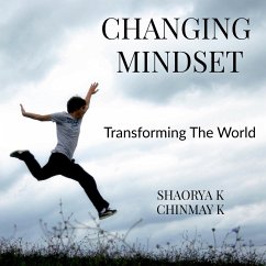 Changing Mindset - Kapruan, Chinmay