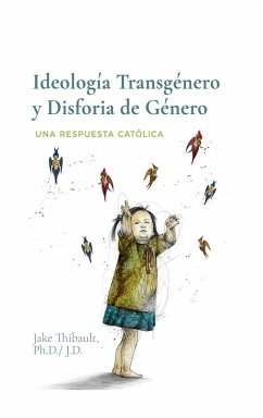 Ideología Transgénero y Disforia de Género - Thibault, Jake