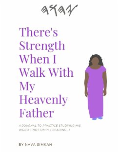 There's Strength When I Walk With My Heavenly Father - Simkah, Nava