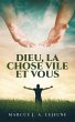 Dieu, La Chose Vile et Vous - Bild 1