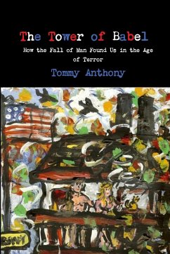 The Tower of Babel - Anthony, Tommy