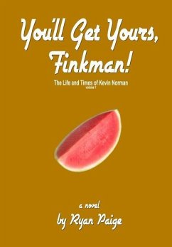 Cover You'll Gets Yours, Finkman!