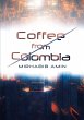 Coffee from Colombia - Bild 1