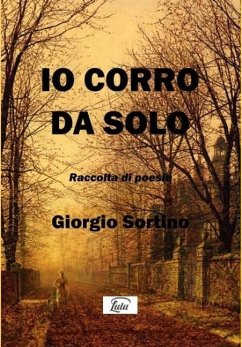 Io corro da solo - Sortino, Giorgio