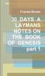 30 DAYS A LAYMANS NOTES ON THE BOOK OF... - Bild 1