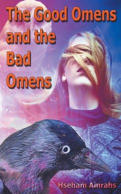 The Good Omens and the Bad Omens - Amrahs, Hseham