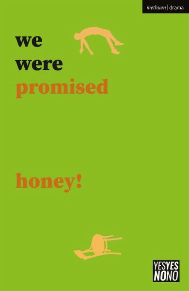 we were promised honey! (eBook, PDF) we were promised honey! (eBook, PDF)