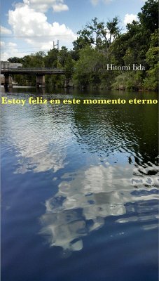 Cover Estoy feliz en este momento eterno (eBook, ePUB)
