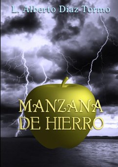 MANZANA DE HIERRO - Díaz Tormo, L. Alberto