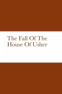 The Fall Of The House Of Usher - Poe, E. A